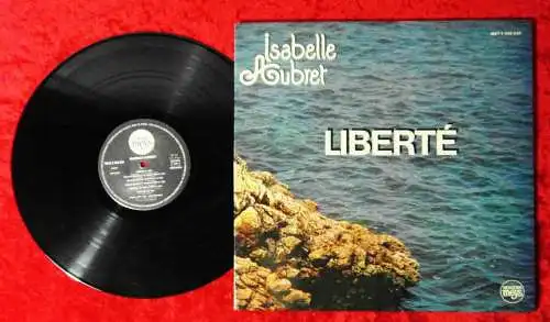 LP Isabelle Aubret: Liberté (Disques Meys 2 528 232) F 1981