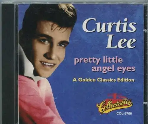CD Curtis Lee: Pretty Little Angel Eyes (Collectables) 1996