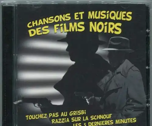CD Chansons et Musiques des Films Noirs (Membran)