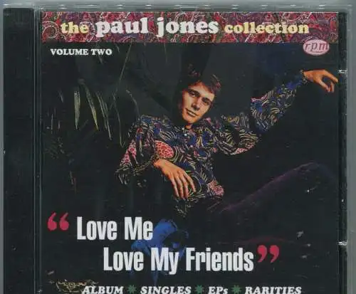 CD Paul Jones: Love Me Love My Friends Vol. 2 (RPM) 1996