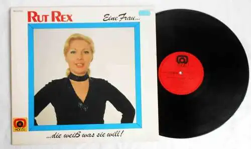 LP Rut Rex: Eine Frau die weiss was sie will (EMI Hör Zu 1C 066-32 581) D 1977