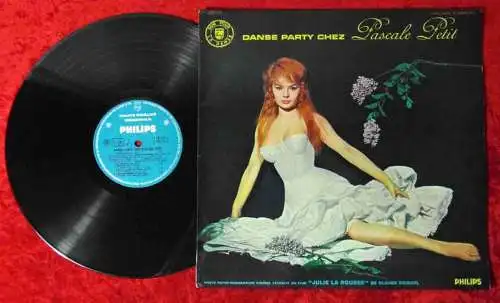 LP Pascale Petit: Danse Party Chez (Philips P 08 410 L) F 1959