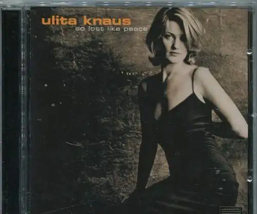 CD Ulla Knaus: So Lost Like Peace (Minor InAkustik) 2004