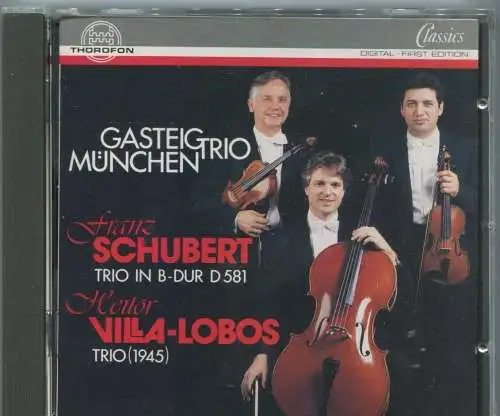 CD Gasteig Trio München: Schubert: Trio in B-Dur D 581 / Villa-Lobos: Trio 1945
