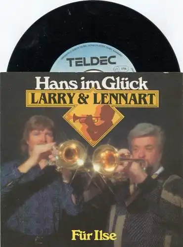 Single Larry & Lennart: Hans im Glück / Für Ilse  (Teldec 614 796 AC) D 1987