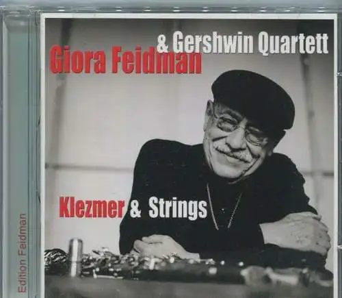 CD Giora Feidman & Gershwin Quartett: Klezmer & Strings (Pianissimo) 2009