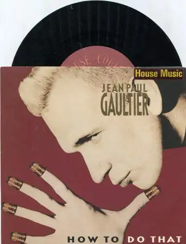 Single Jean Paul Gaultier: How To Do That (Fontana 872 422-7) F 1989