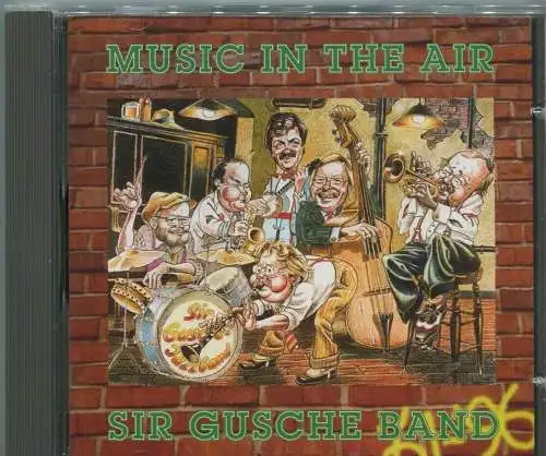 CD Sir Gusche Band: Music in the Air (Monopol) 1996