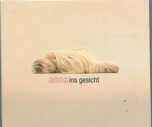 CD Anna Depenbusch: Ins Gesicht (Rintintin) 2005