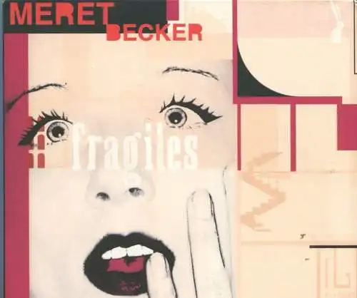 CD Meret Becker: Fragiles (Philips) 2001