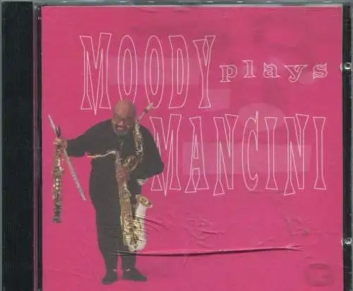 CD James Moody: Moody Plays Mancini (Warner) 1997