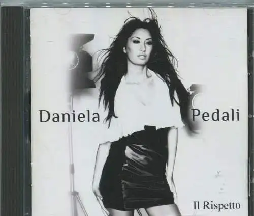 CD Daniela Pedali: Il Rispetto (Zyx) 2009