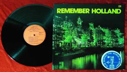 LP Jaap Valkhoff Orchestra w/ Freddy Dyke Singers: Remember Holland (Marktown)