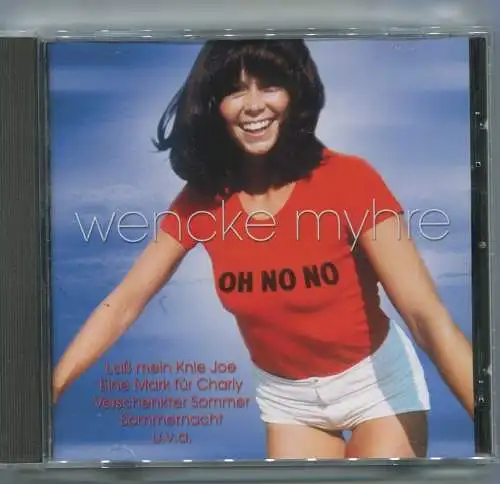 CD Wencke Myhre: Oh No No (BMG) 2004