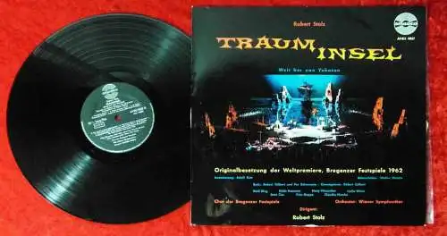 LP Trauminsel - Robert Stolz - Bregenzer Festspiele 1962 Weltmpremiere (Amadeo)