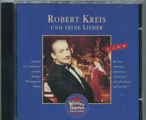 CD Robert Kreis und seine Lieder - Live - (Monopol)