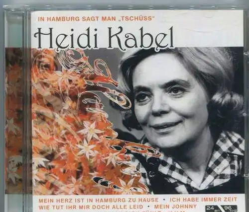 CD Heidi Kabel: In Hamburg sagt man Tschüss (Membran)