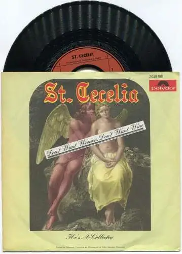 Single St. Cecilia: Don`t Want Women Don't Want Wine (Polydor 2058 188) D 1972