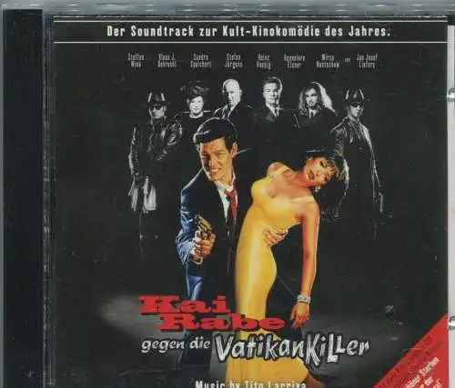 CD Kai Rabe gegen die Vatikan Killer - Soundtrack - Tito Larriva - (East West)