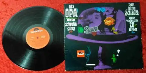 LP Friedel Hensch & Cyprys: Als Opa noch schwofen ging (Polydor 237 141) D 