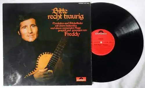 LP Freddy Quinn: Bitte recht traurig (Polydor 2371 295) D 1971