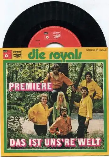 Single Royals: Premiere / Das ist uns´re Welt (BASF Cornet 05 11434-6) D