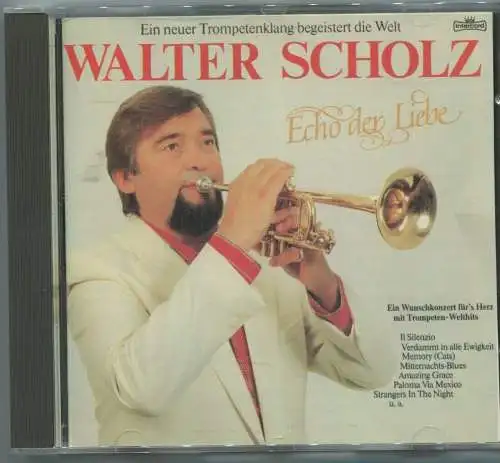 CD Walter Scholz: Echo der Liebe (Intercord) 1985