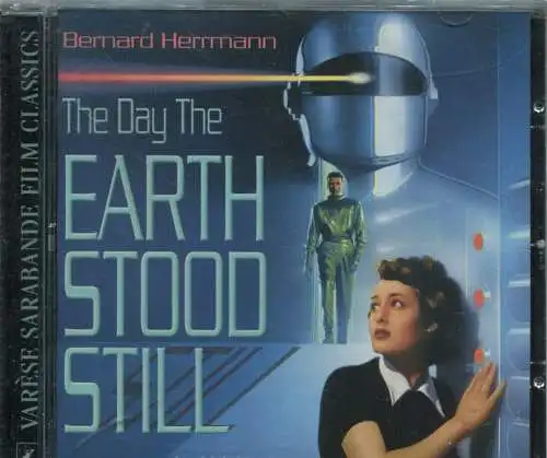 CD Bernard Herrmann: The Day The Earth Stood Still (Varese Sarabande) 2003