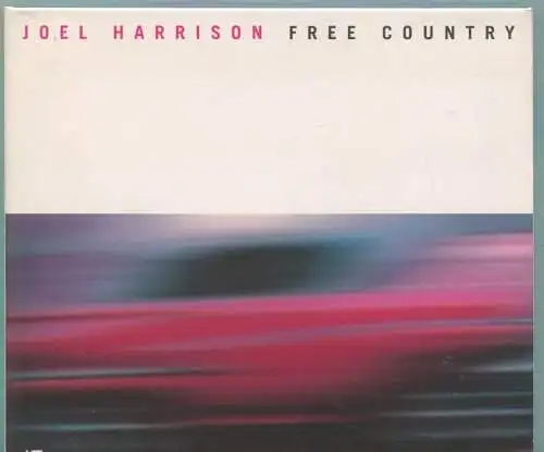 CD Joel Harrison: Free Country (Act) 2003