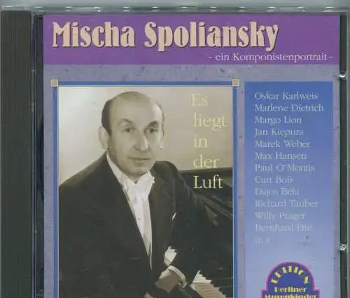 CD Mischa Spoliansky: Es liegt in der Luft (Duophon) 1998