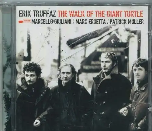 CD Erik Truffaz: The Walk Of The Giant Turtle (Blue Note) 2003