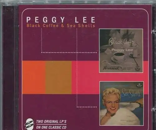 CD Peggy Lee: Black Coffee / Sea Shells - Two Original Albums on One CD - (1998)