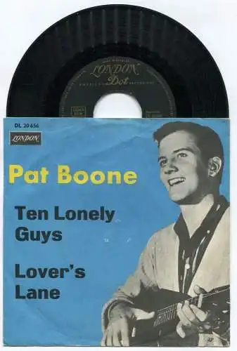 Single Pat Boone: Ten Lonely Guys / Lover´s Lane (London DL 20 656) D