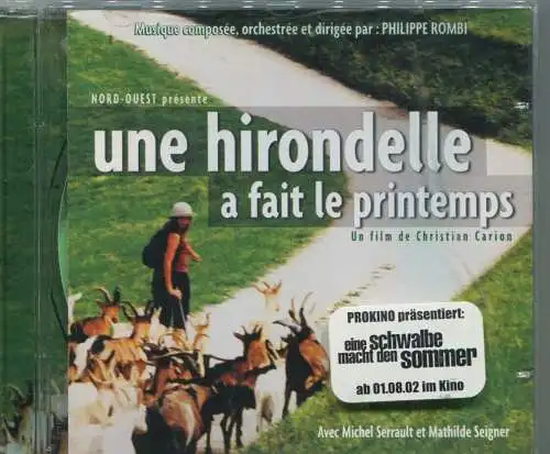 CD Une Hirondelle A Fait Le Printemps - Philippe Rombi - Soundtrack (EMI) 2001