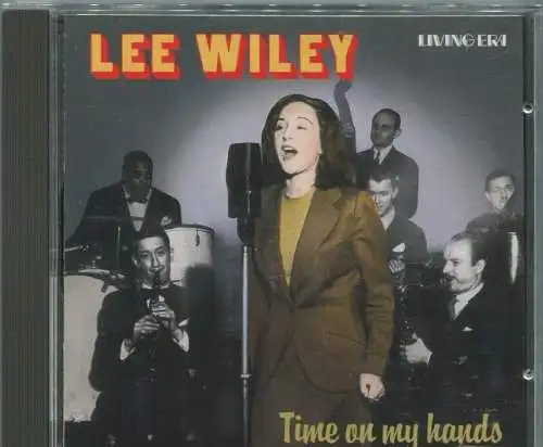 CD Lee Wiley: Time On My Hands (Living Era) 2002