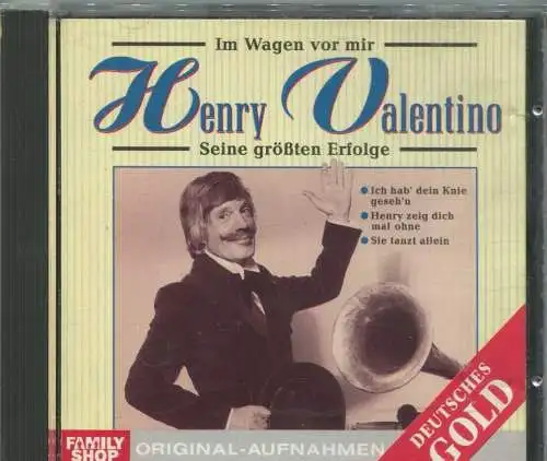 CD Henry Valentino: Im Wagen vor mir - Seine größten Erfolge (Epic) 1991