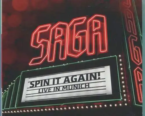 2CD Saga: Spin It Again  - Live in Munich - (Edel) 2015