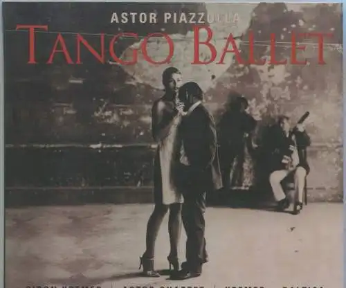 CD Astor Piazzolla: Tango Ballet (Teldec) 1999