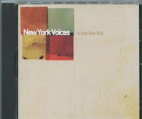 CD New York Voices: A Day Like This (MCG) 2007