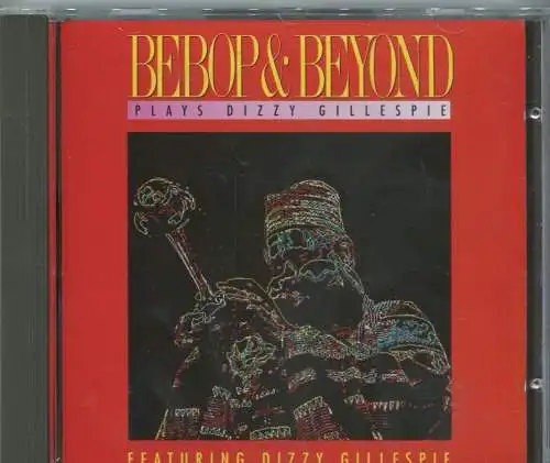 CD Bebop & Beyond Plays Dizzy Gillespie (Enja)