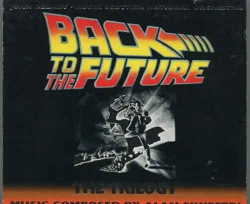 CD Back To The Future - Trilogy - Alan Silvestri - Soundtrack (Varese Sarabande)