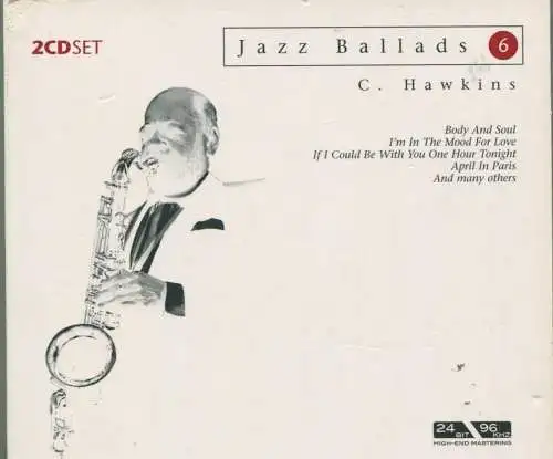 2CD Coleman Hawkins: Ballads (Membran) 2004