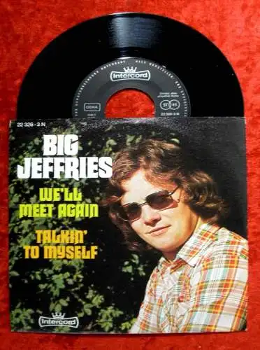 Single Big Jeffries: We´ll meet again (Intercord 22 326-3 N) D 1973