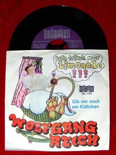 Single Wolfgang Reich: Ich trink nur Limonade (Bellaphon BL 1107) D