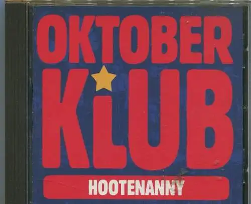 CD Oktoberklub: Hootenanny (Hansa) 1996