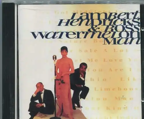 CD Lambert Hendricks & Ross: Watermelon Man (ITM) 1994