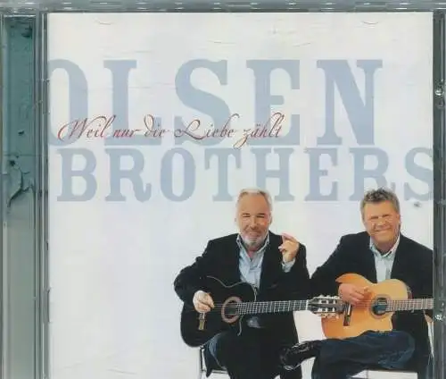 CD Olsen Brothers: Weil nur die Liebe zählt (Capitol) 2002