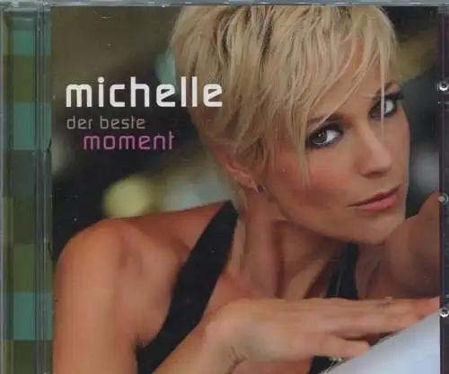 CD Michelle: Der beste Moment (Koch) 2010