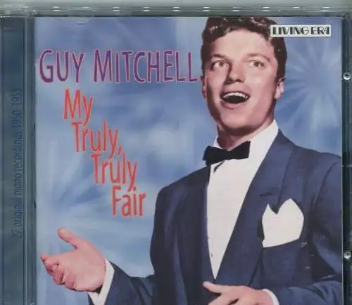 CD Guy Mitchell: My Truly Truly Fair  1950 - 1952 (Living Era) 2004