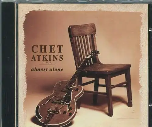 CD Chet Atkins: Almost Alone (Sony) 1996